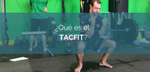 ¿Que es el Tacfit?